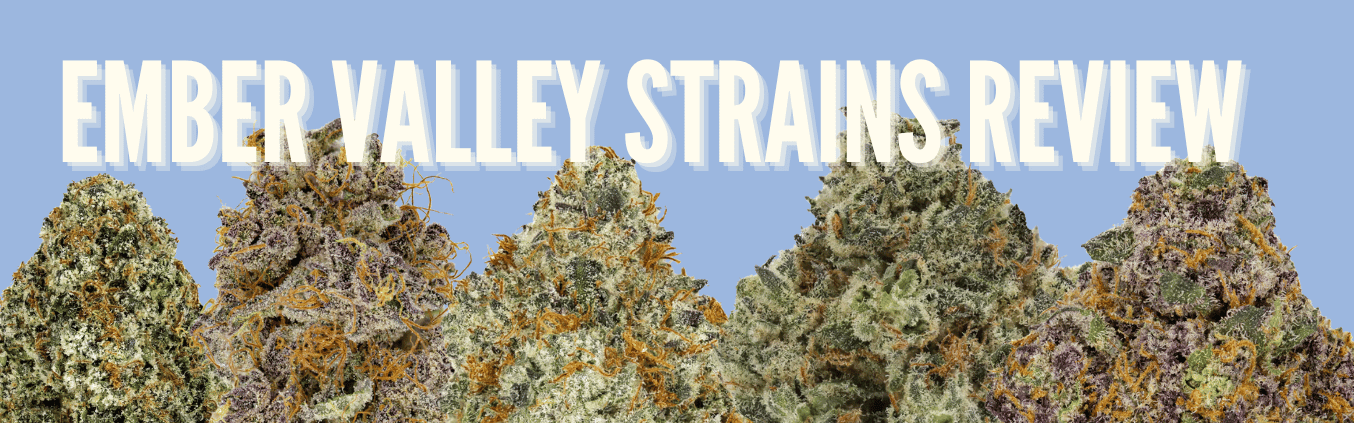The text Ember Valley Strains review is shown above five cannabis nuts, each a different weed strain launching at Highway Cannabis in Marina Del Rey.